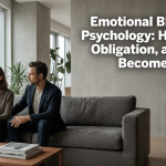 Emotional Blackmail Psychology: How Fear, Obligation, and Guilt Become Control featured image