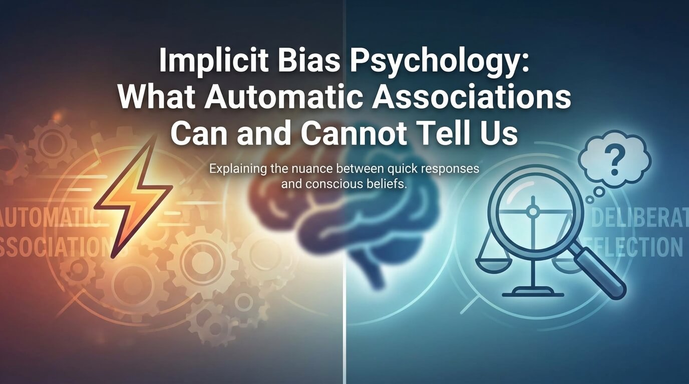 Implicit Bias Psychology: What Automatic Associations Can and Cannot Tell Us thumbnail
