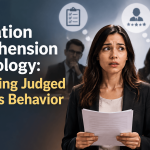 Evaluation Apprehension Psychology: Why Being Judged Changes Behavior thumbnail